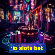 rio slots bet